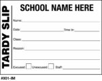 Tardy Slip Style #901-IM