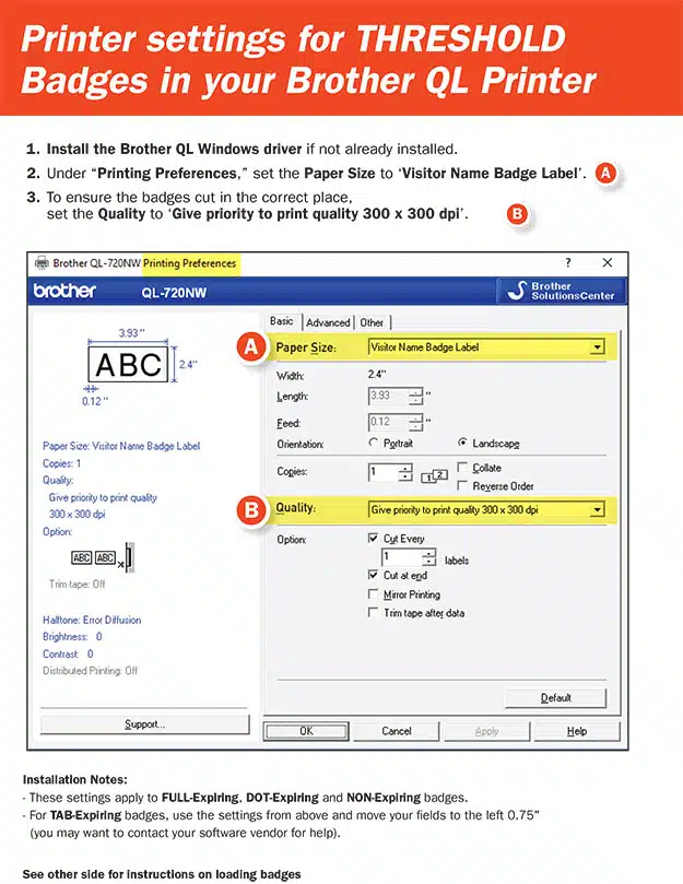 Printer settings for THRESHOLD Badges in your Brother QL 700 Series Printer