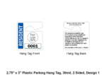 2.75" x 3" Plastic Parking Hang Tag, 30mil, 2 Sided, Design 1
