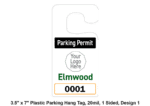 3.5" x 7" Plastic Parking Hang Tag, 20mil, 1 Sided, Design 1