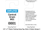 3.5" x 7" Plastic Parking Hang Tag, 30mil, 2 Sided, Design 3