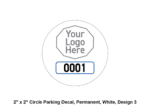 2" x 2" Circle Parking Decal, Permanent, White, Design 3