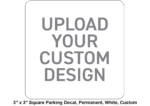 3" x 3" Square Parking Decal, Permanent, White, Custom